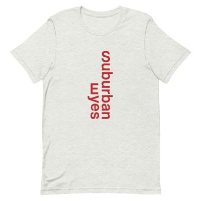 unisex-staple-t-shirt-ash-front-668d8caebdbcb.jpg Suburban Eyes Tee